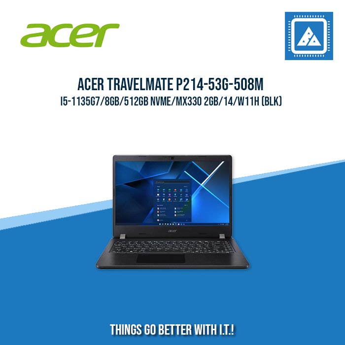 ACER TRAVELMATE P214-53G-508M I5-1135G7/8GB/512GB NVME/MX330 2GB | BEST FOR STUDENTS AND FREELANCERS ACER TRAVELMATE P214-53G-508M I5-1135G7/8GB/512GB NVME/MX330 2GB | BEST FOR STUDENTS AND FREELANCERS